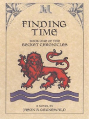 The Becket Chronicles: Finding Time (Book One)